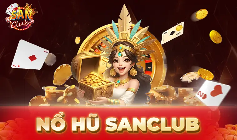 Trang chủ 32 SanClub - Nhà Cái San Club - Trang Cá Cược Online Uy Tín Nhất Việt Nam